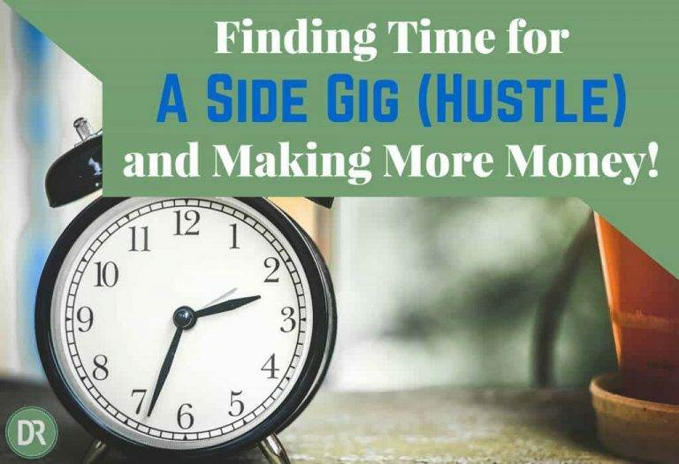 Finding Time for a Side Gig and Making More Money (It’s Possible!)