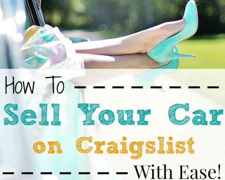 How To Sell Your Car On Craigslist Quickly & Safely