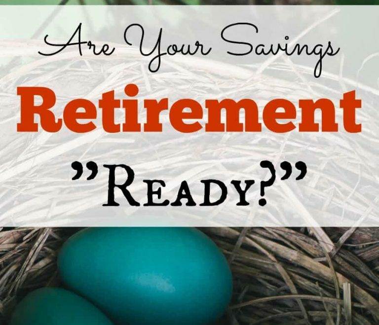 How “Ready” Is Your Retirement Savings?